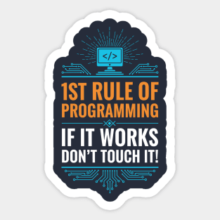 1st Rule of Programming Sticker